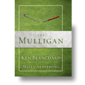 The Mulligan: A Parable of Second Chances